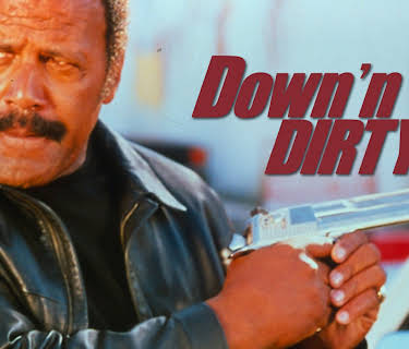 Down and Dirty (2000)