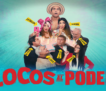 Locos al Poder (2019)