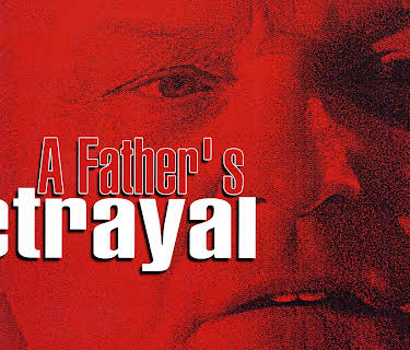 A Father's Betrayal (1997)
