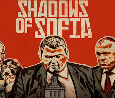 Shadows of Sofia (2019)