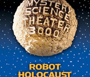 MST3K: Robot Holocaust (1990)