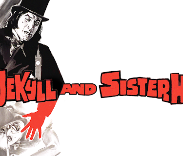 Dr. Jekyll & Sister Hyde (2019)