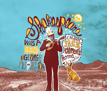 Shakespeare Was A Big George Jones Fan: Cowboy Jack Clement's Home Movies (2005)