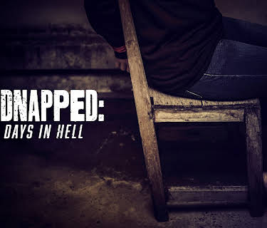Kidnapped: Three Days in Hell