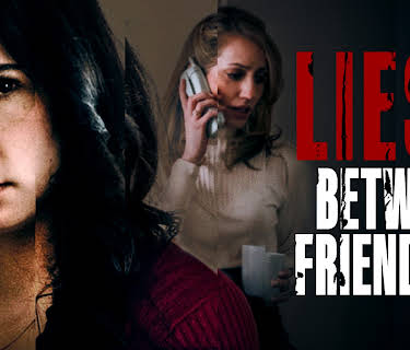 Lies Between Friends