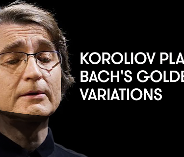 Koroliov plays Bach's Goldberg Variations (2008)