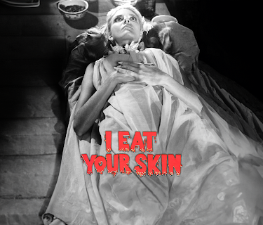 I Eat Your Skin (1971)