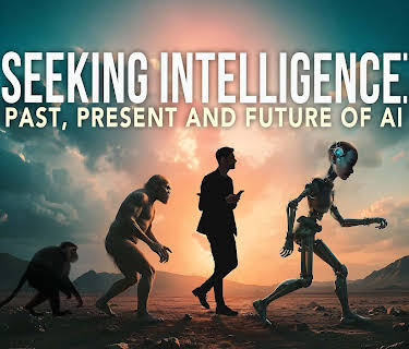 Seeking Intelligence: Past, Present and Future of AI (2025)
