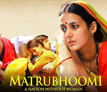 Matrubhoomi: A Nation Without Women (2003)