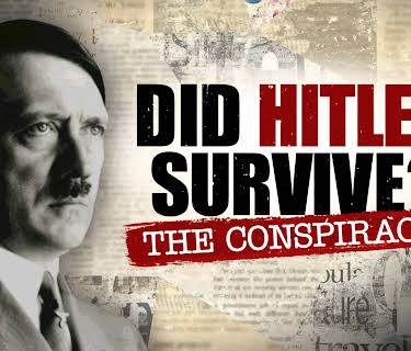 Did Hitler Survive? the Conspiracy