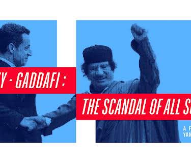 Sarkozy-Gaddafi: The Scandal of All Scandals (2025)