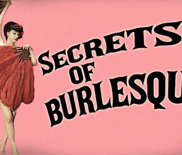 Secrets Of Burlesque (2014)