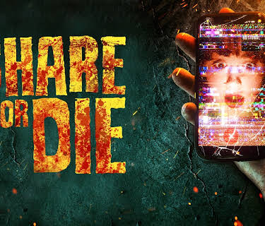 Share or Die (2021)