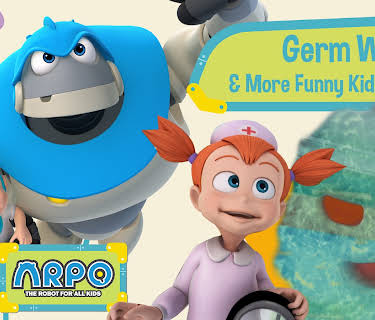 Arpo the Robot for All Kids - Germ War & More Funny Kids Cartoons