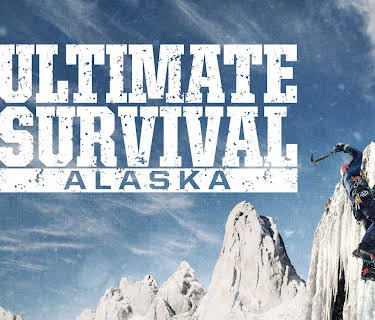 Ultimate Survival Alaska Season 1