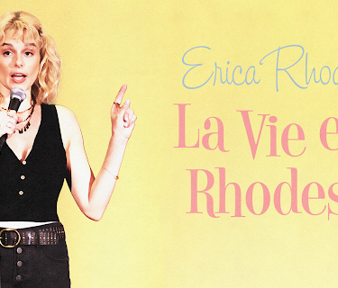 Erica Rhodes: La Vie en Rhodes (2021)