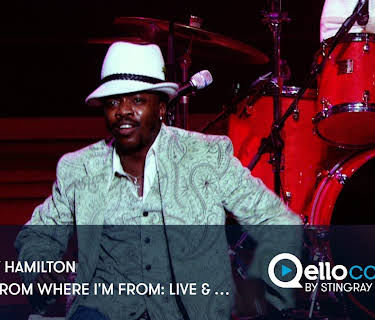Anthony Hamilton: Comin' from Where I'm From - Live & More (2004)