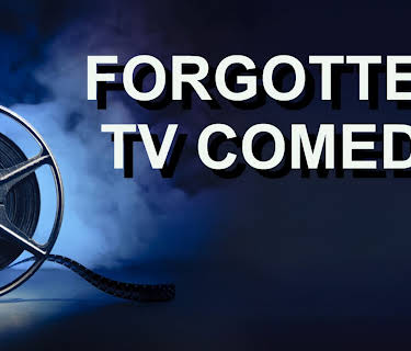 Forgotten TV Comedy (2023)