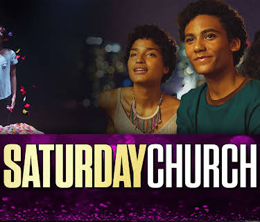 Saturday Church (2018)