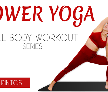 Power Yoga Flows | Full Body Workout Series with Sarah Pintos