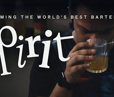 Spirit - Becoming the World's Best Bartender (2023)