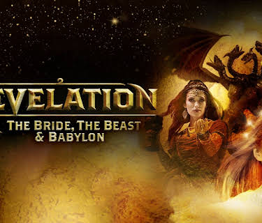Revelation: The Bride, the Beast & Babylon (2013)
