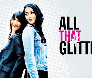 All That Glitters (2010)