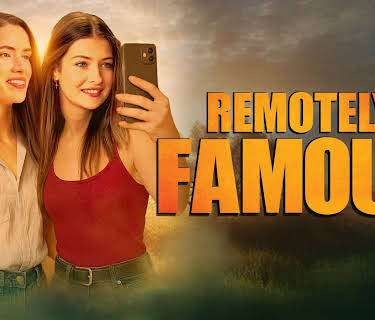 Remotely Famous (2025)