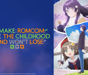 Osamake: Romcom Where The Childhood Friend Won't Lose: Season 1