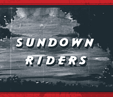 Sundown Riders (2008)