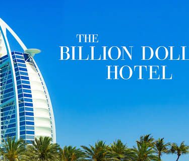The Billion Dollar Hotel (2015)