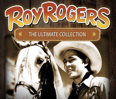 Roy Rogers: The Ultimate Collection