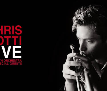 Chris Botti Live with Orchestra & Special Guests: Homecoming Concert (2006)