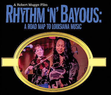 Rhythm 'N' Bayous: A Road Map To Louisiana Music (2001)