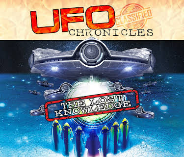 UFO Chronicles: The Lost Knowledge (2013)