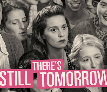 There's Still Tomorrow (2025)