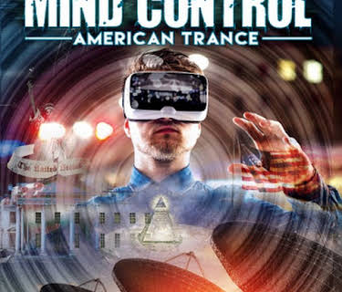 Mind Control: American Trance (2018)
