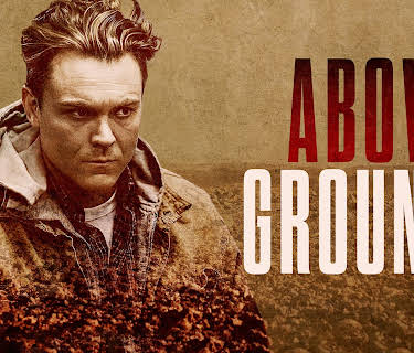Above Ground (2017)