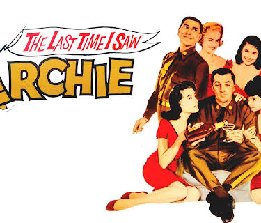 Last Time I Saw Archie, The (1961)