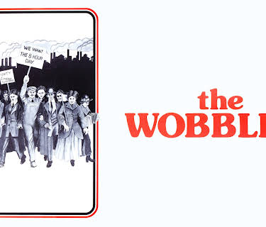 The Wobblies (2022)