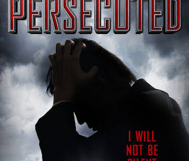 Persecuted (2014)