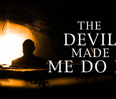 The Devil Made Me Do It (2012)
