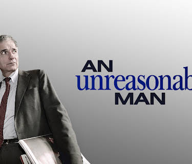 An Unreasonable Man (2006)