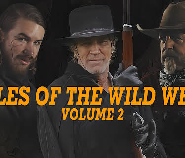 Tales of The Wild West Volume 2 (2024)