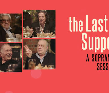 The Last Supper: A Sopranos Session (2020)