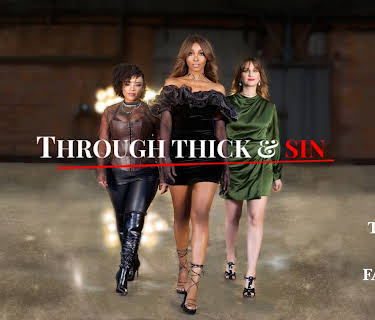 Through Thick & Sin