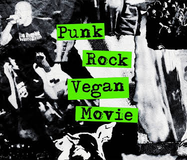 Punk Rock Vegan Movie (2023)