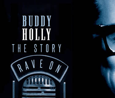 Buddy Holly - Rave On: The Story Of Buddy Holly (2017)