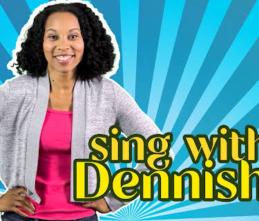 Sing With Dennisha