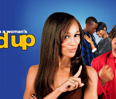 When a Woman's Fed Up (2013)